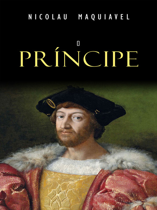 Title details for O Príncipe by Nicolau Maquiavel - Available